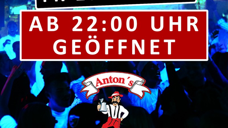 FREITAG - 29.11.2024 - ab 22:00 h geöffnet!!!