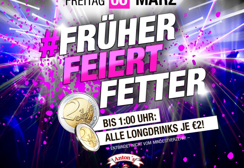 FRÜHER FEIERT FETTER