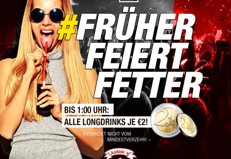FRÜHER FEIERT FETTER
