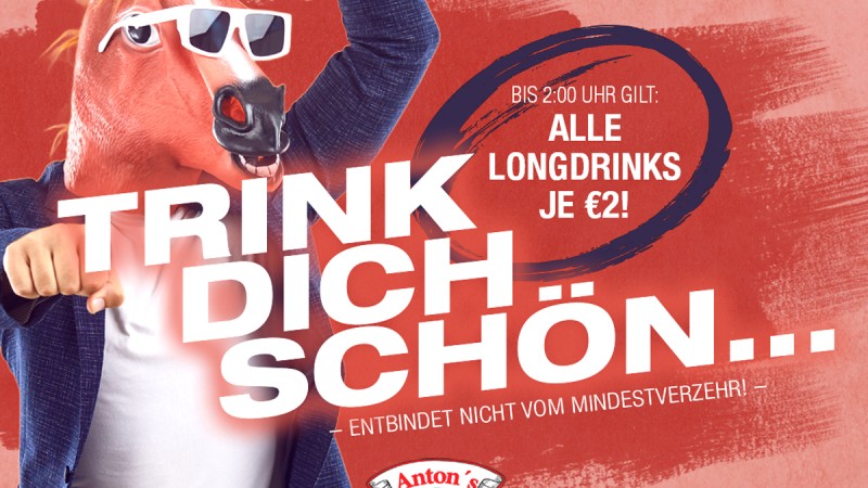 TRINK DICH SCHÖN...