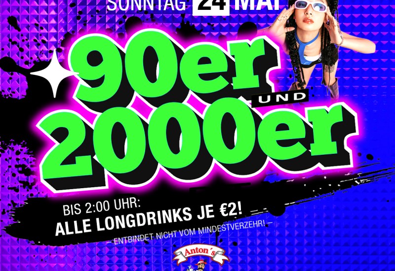 90er & 2000er - PARTY >> SONDERÖFFNUNGSTAG <<