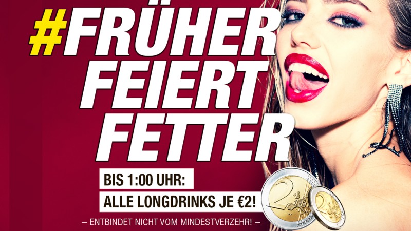 FRÜHER FEIERT FETTER